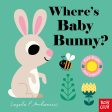 Where s Baby Bunny Felt Flap Board Book Supply